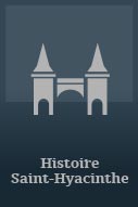 Histoire Saint-Hyacinthe